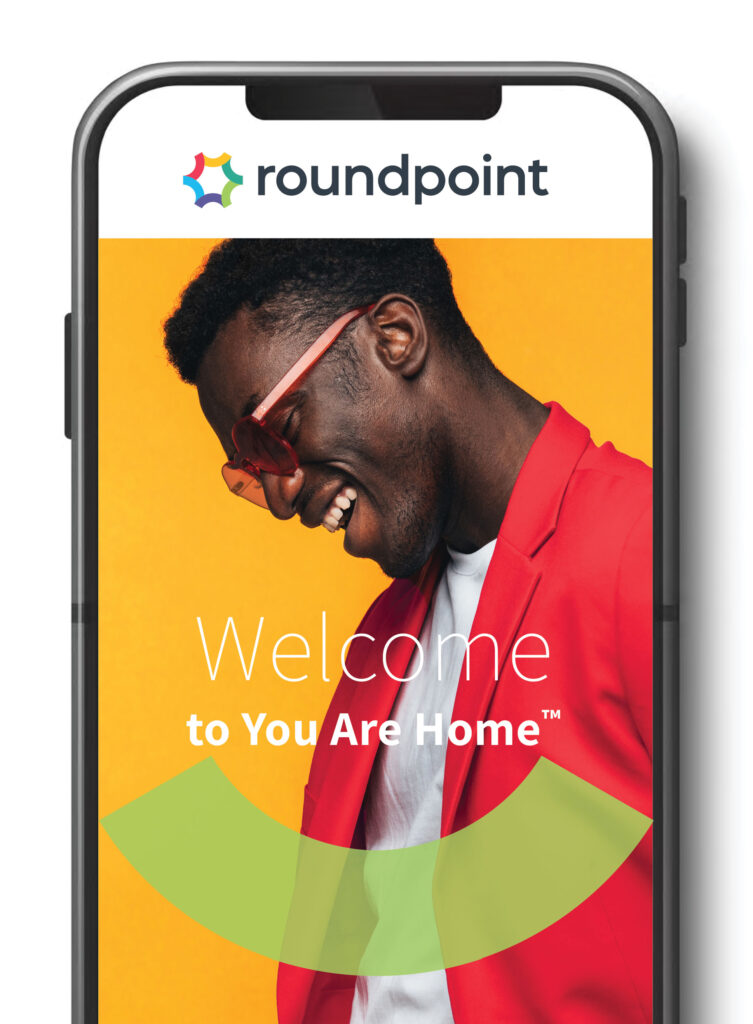 Graphic of the Roundpoint You Are Home app.